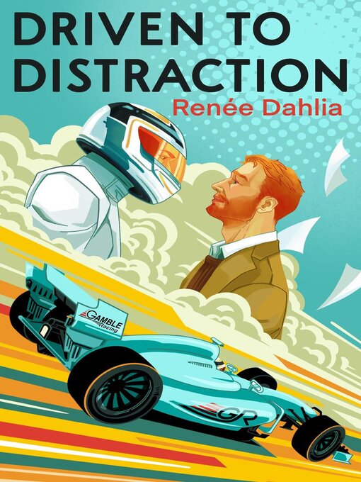Title details for Driven to Distraction by Renee Dahlia - Available